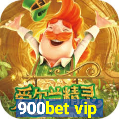 900bet vip